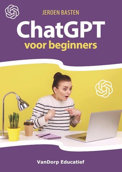 ChatGPT voor Beginners, Jeroen Basten - Paperback - 9789461853370