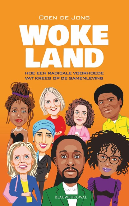 Wokeland, Coen de Jong - Ebook - 9789461853400