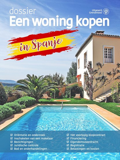 Dossier Een woning kopen in Spanje, Karin Wouters ; Eric Jan van Dorp - Ebook - 9789461853721