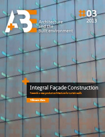 Integral facade construction, Tilmann Klein - Paperback - 9789461861610