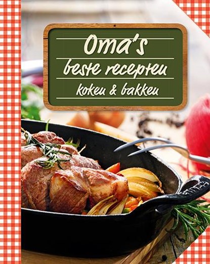 Oma's beste recepten, Vitataal - Gebonden - 9789461884282