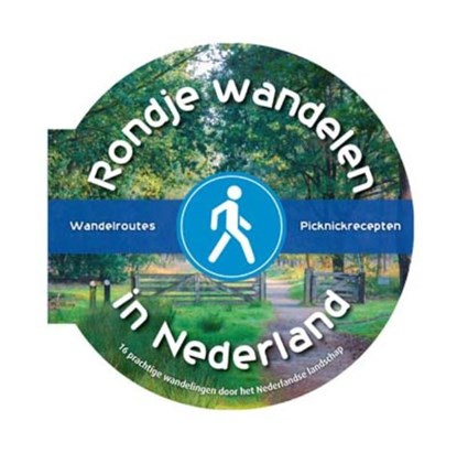 Rondje wandelen in Nederland, Wim Huijser ; Vitataal - Gebonden - 9789461888648