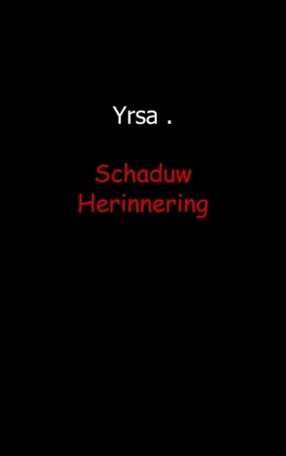 Schaduw herinnering, Yrsa - Paperback - 9789461931177