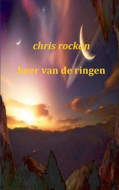 Heer van de ringen, Chris Rockan - Paperback - 9789461931801