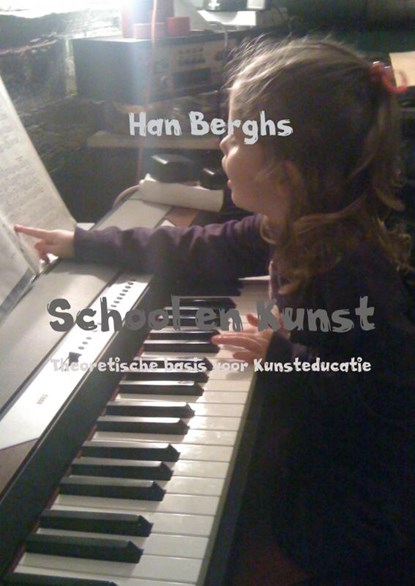 School en Kunst, Han Berghs - Paperback - 9789461933607