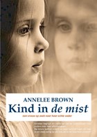 Kind in de mist | Annelee Brown | 