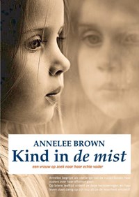 Kind in de mist | Annelee Brown | 