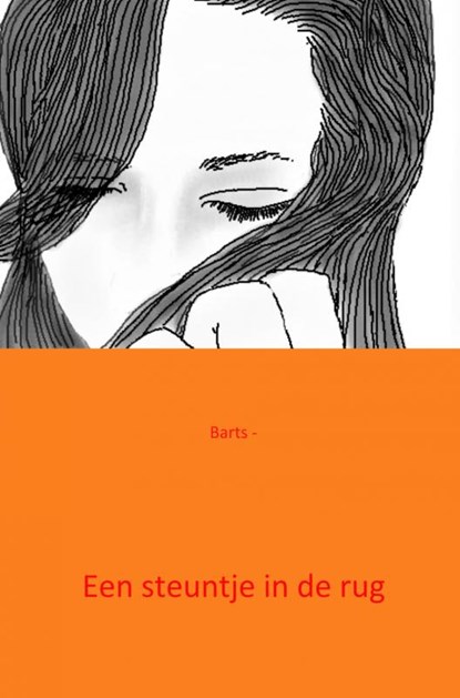 Een steuntje in de rug, Barts - Paperback - 9789461935533