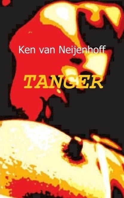 Tanger, Ken van Neijenhoff - Paperback - 9789461935960