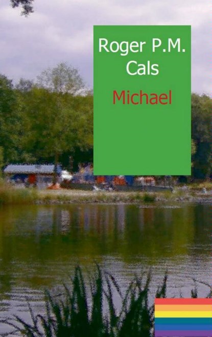 Michael, Roger P.M. Cals - Paperback - 9789461936110