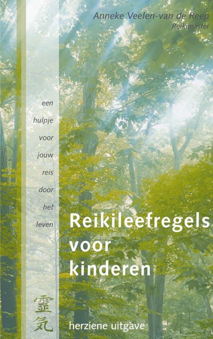 Reikileefregels voor kinderen, Anneke Veelen -  van de Reep - Paperback - 9789461936523