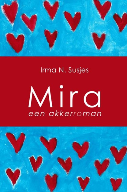 Mira, Irma N. Susjes - Paperback - 9789461936608