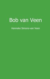 Bob van Veen - Hanneke Simons-van Veen - 9789461937148