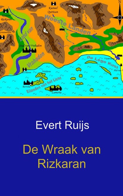 De Wraak van Rizkaran, Evert Ruijs - Paperback - 9789461937360