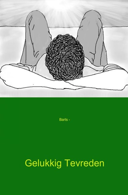Gelukkig tevreden, Barts - Paperback - 9789461938763