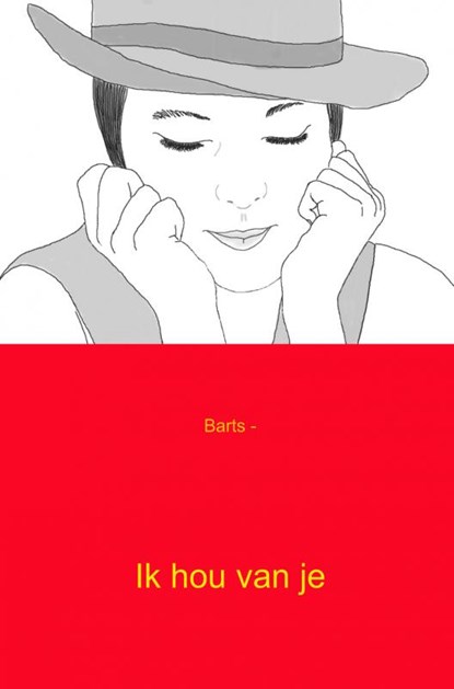 Ik hou van je, Barts - Paperback - 9789461938800
