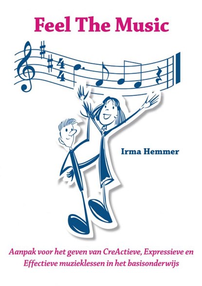 Feel The Music, Irma Hemmer - Paperback - 9789461938862