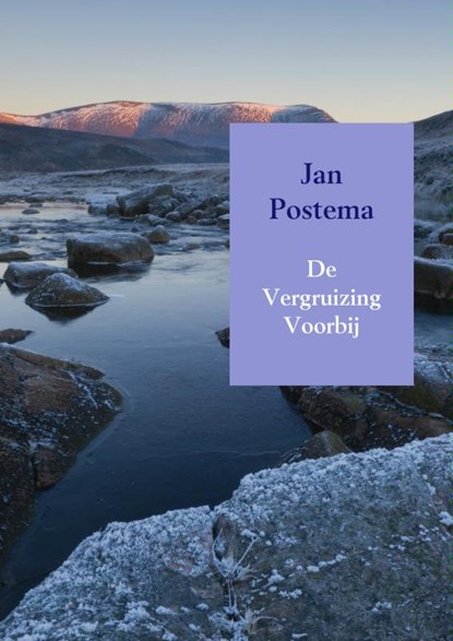 De vergruizing voorbij, Jan Postema - Paperback - 9789461938923