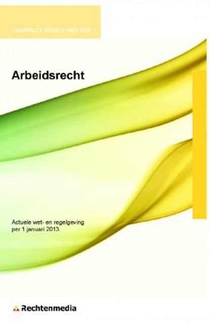 Arbeidsrecht, Rechtenmedia - Paperback - 9789461939685