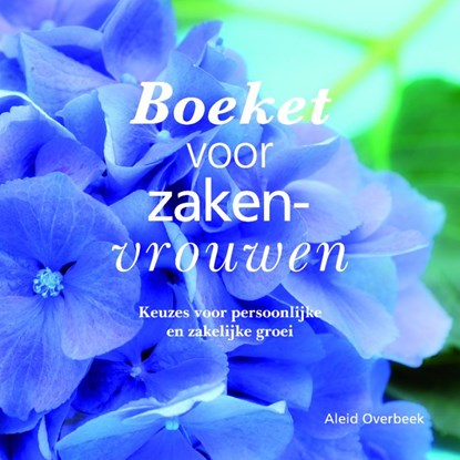 Boeket voor zakenvrouwen, Aleid Overbeek - Paperback - 9789461939746