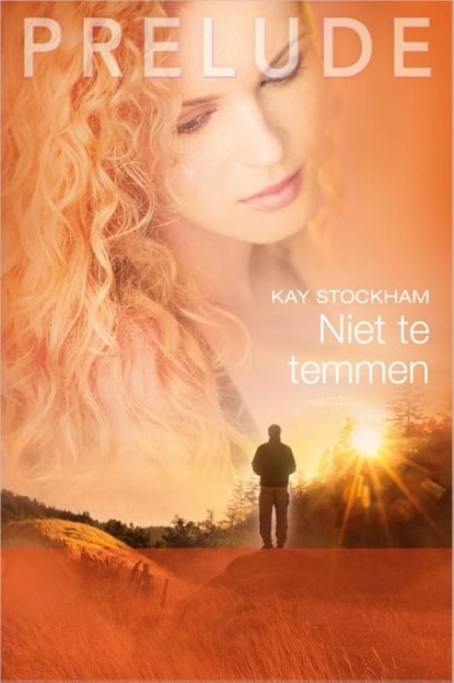 Niet te temmen, Kay Stockham - Ebook - 9789461990006