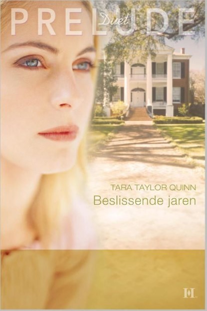Beslissende jaren, Tara Taylor Quinn - Ebook - 9789461990327