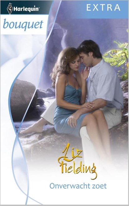 Onverwacht zoet, Liz Fielding - Ebook - 9789461990945