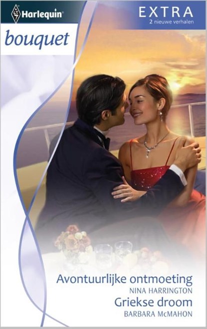 Avontuurlijke ontmoeting ; Griekse droom, Nina Harrington ; Barbara McMahon - Ebook - 9789461991256