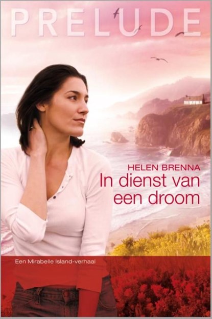 In dienst van een droom, Helen Brenna - Ebook - 9789461991348