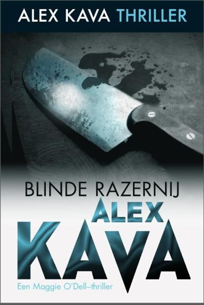 Blinde razernij, Alex Kava - Ebook - 9789461991898