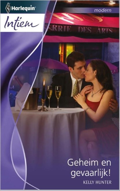 Geheim en gevaarlijk!, Kelly Hunter - Ebook - 9789461992178