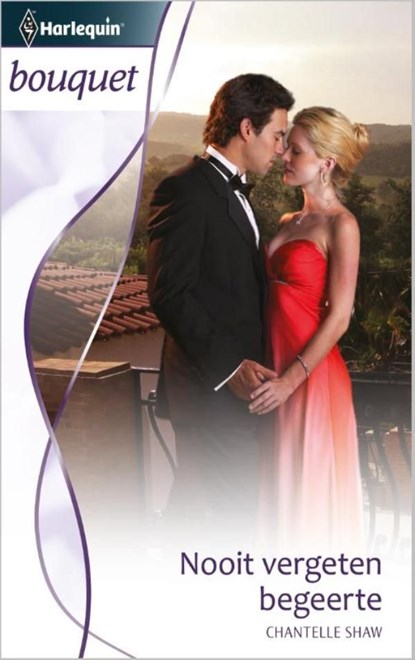 Nooit vergeten begeerte, Chantelle Shaw - Ebook - 9789461992796