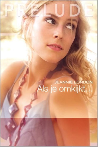 Als je omkijkt..., Jeannie London - Ebook - 9789461992888