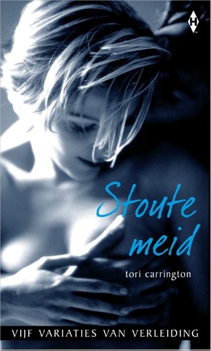 Stoute meid, Tori Carrington - Ebook - 9789461993373