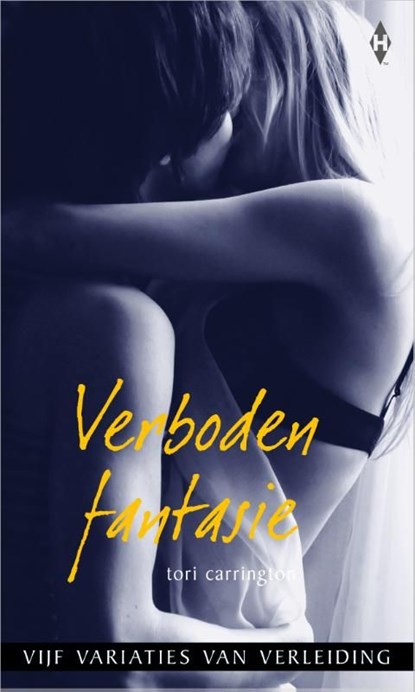 Verboden fantasie, Tori Carrington ; Tony Carrington - Ebook - 9789461993380