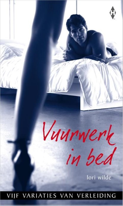 Vuurwerk in bed, Lori Wilde - Ebook - 9789461993403