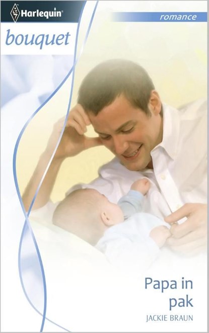 Papa in pak, Jackie Braun - Ebook - 9789461994479