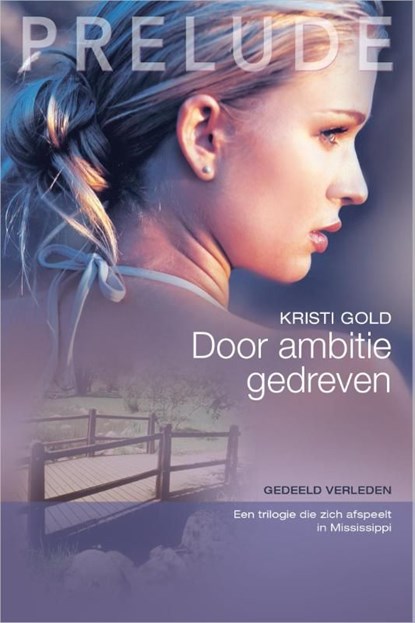 Door ambitie gedreven, Kristi Gold - Ebook - 9789461994714