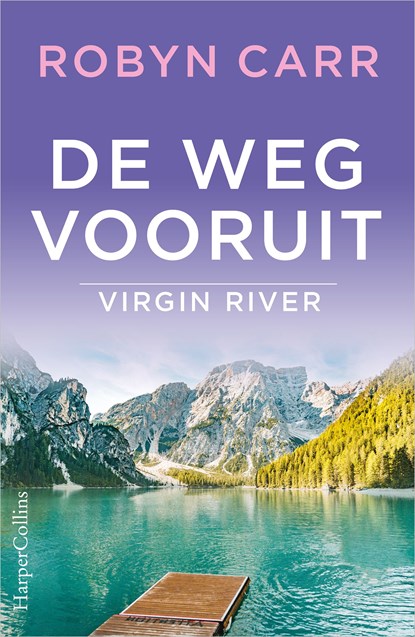 De weg vooruit, Robyn Carr - Ebook - 9789461995100