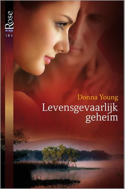 Levensgevaarlijk geheim, Donna Young - Ebook - 9789461995360