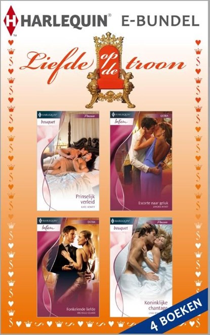 Liefde op de troon, Kate Hewitt ; Sandra Hyatt ; Lynn Raye Harris ; Michelle Celmer - Ebook - 9789461995384