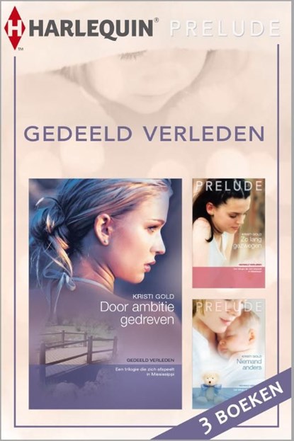 Gedeeld verleden, Kristi Gold - Ebook - 9789461995711