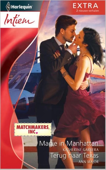 Magie in Manhattan ; Terug naar Texas, Katherine Garbera ; Anne Major - Ebook - 9789461996152