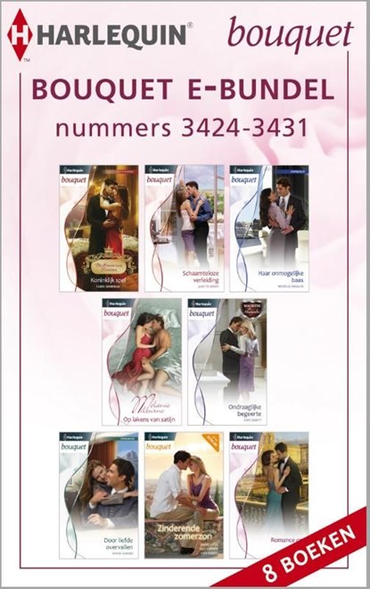 Bouquet e-bundel nummers 3424-3431 (8-in-1), Carole Marinelli ; Janette Kenny ; Michelle Douglas ; Melanie Milburne ; Kate Hewitt ; Donna Alward ; Jennie Lucas ; Lucy Gordon ; Catherine George - Ebook - 9789461996848