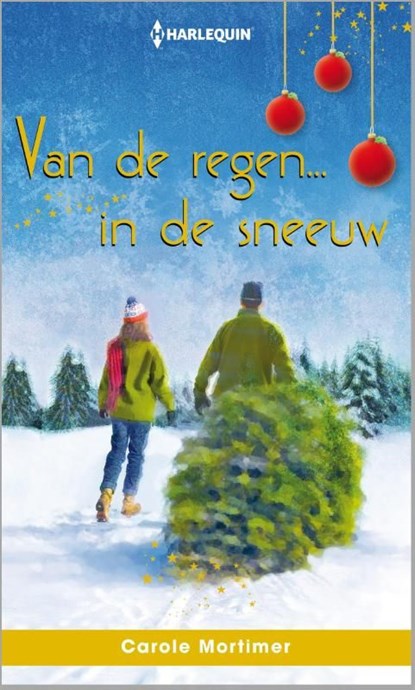Van de regen in de sneeuw, Carole Mortimer - Ebook - 9789461997098
