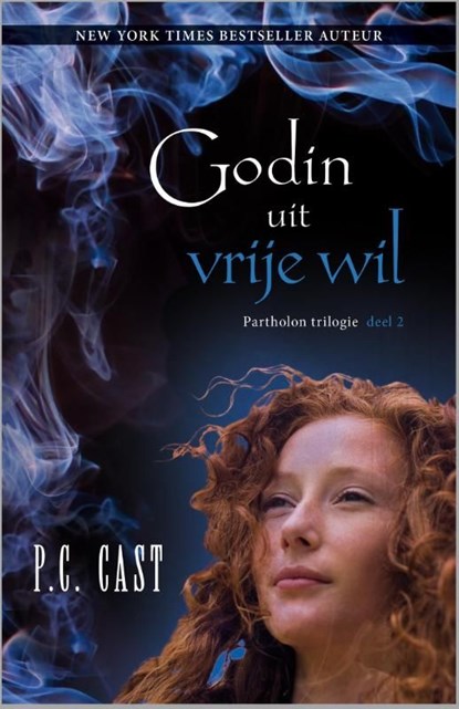 Godin uit vrije wil, P.C. Cast - Ebook - 9789461997319