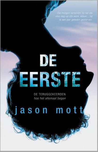 De eerste, Jason Mott - Ebook - 9789461997562