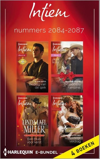 Intiem e-bundel nummer 2084-2087, Olivia Gates ; Raeanne Thayne ; Linda Lael Miller ; Michelle Celmer - Ebook - 9789461998767