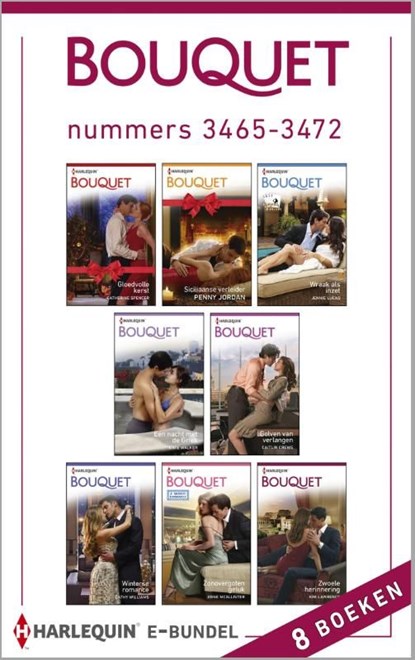 Bouquet e-bundel nummers 3465-3472, Catherine Spencer ; Penny Jordan ; Jennie Lucas ; Kate Walker ; Caitlin Crews ; Cathy Williams ; Anne MacAllister ; Kim Lawrence - Ebook - 9789461998989