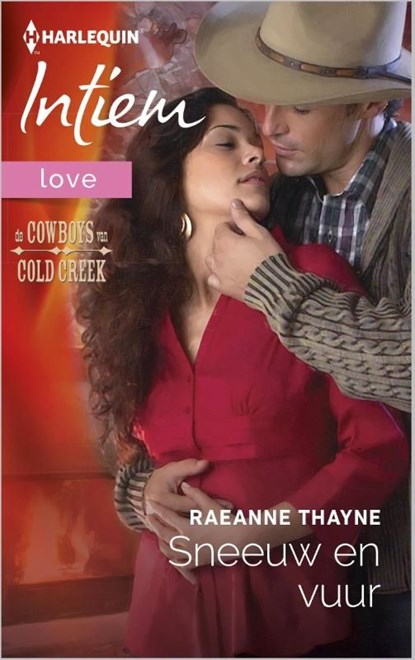 Sneeuw en vuur, Raeanne Thayne - Ebook - 9789461999092
